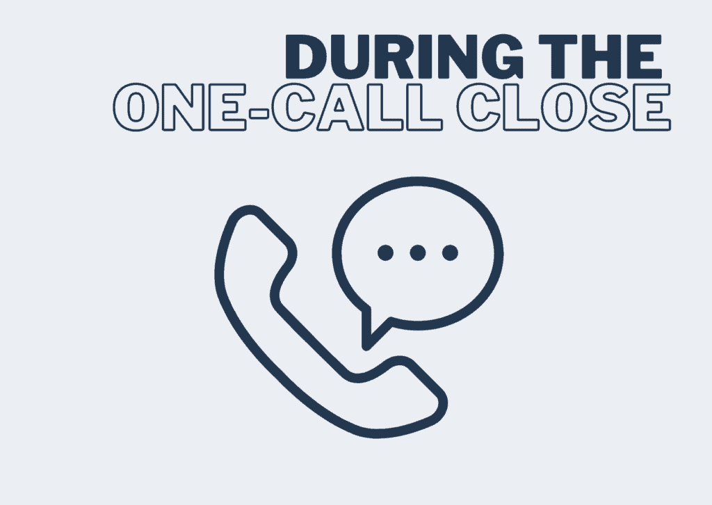One Call Close 2