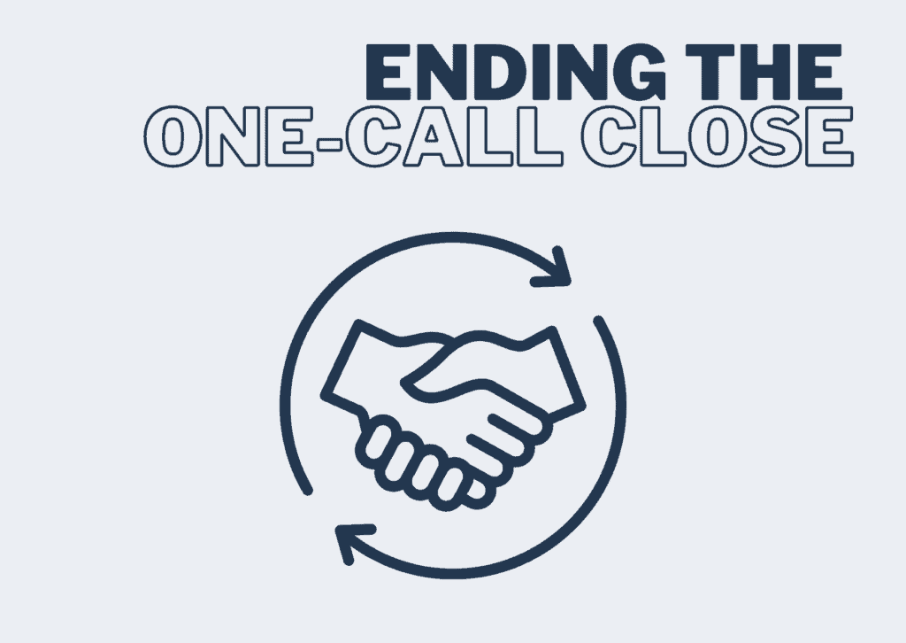 One Call Close 3