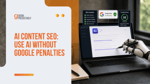 AI Content SEO: Use AI Without Google Penalties