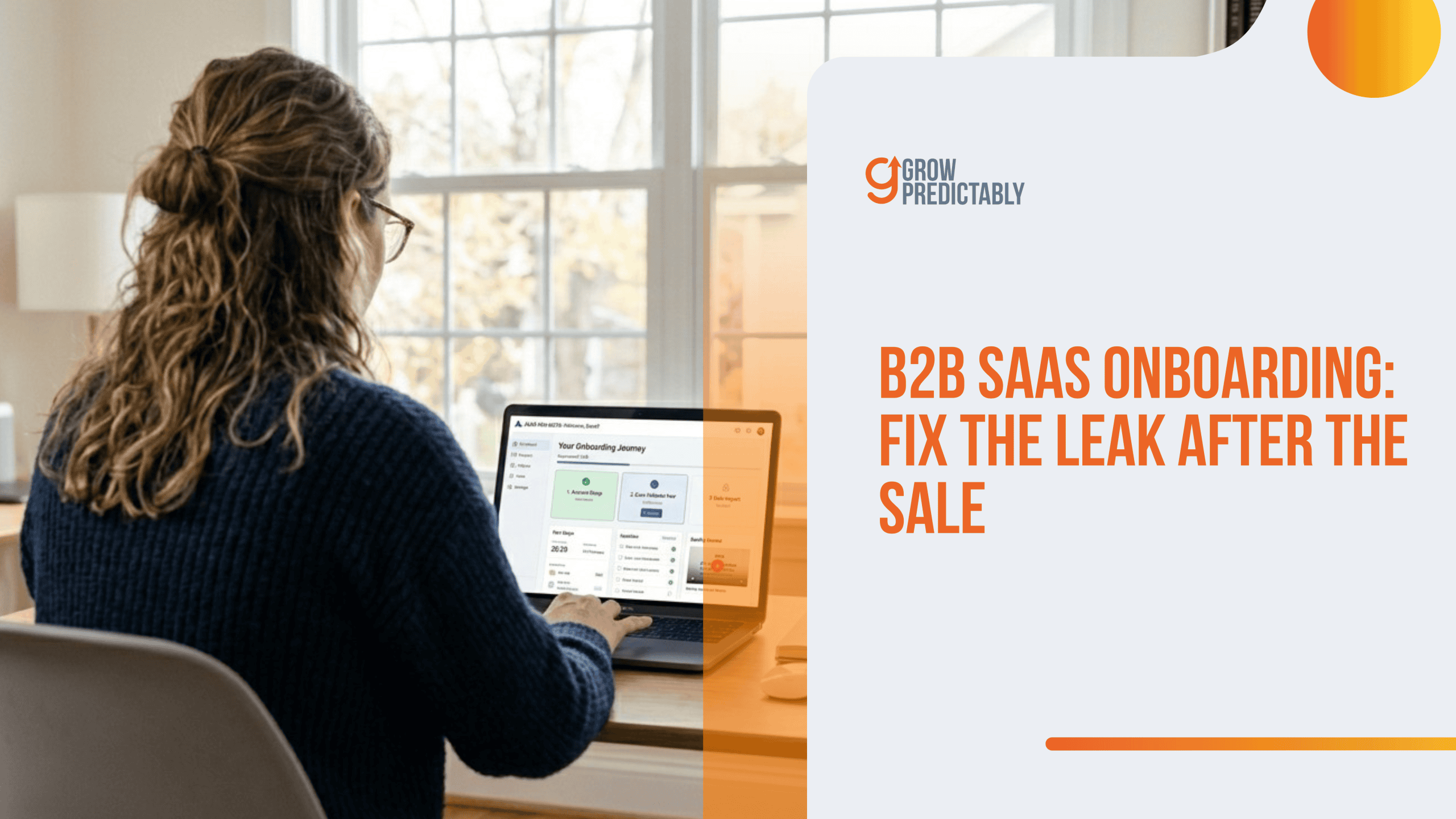 B2B SaaS Onboarding Fix the Leak After the Sale scaled
