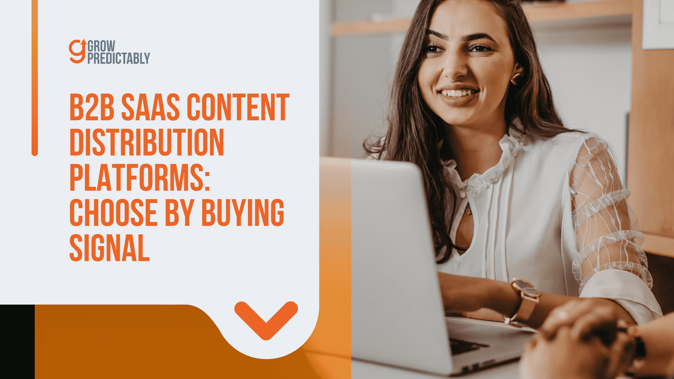 B2B SaaS content distribution platforms