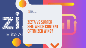 ZIZTA vs. SURFER SEO – Which Content Optimizer is Better?