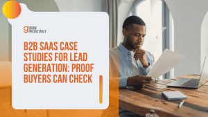 B2B SaaS Case Studies for Lead Generation: Proof Buyers Can Check