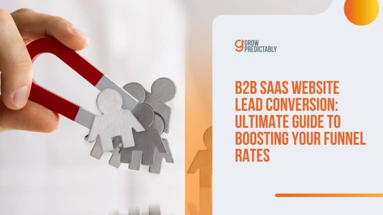 B2B SaaS Website Lead Conversion: Ultimate Guide to Boosting Your Funnel Rates