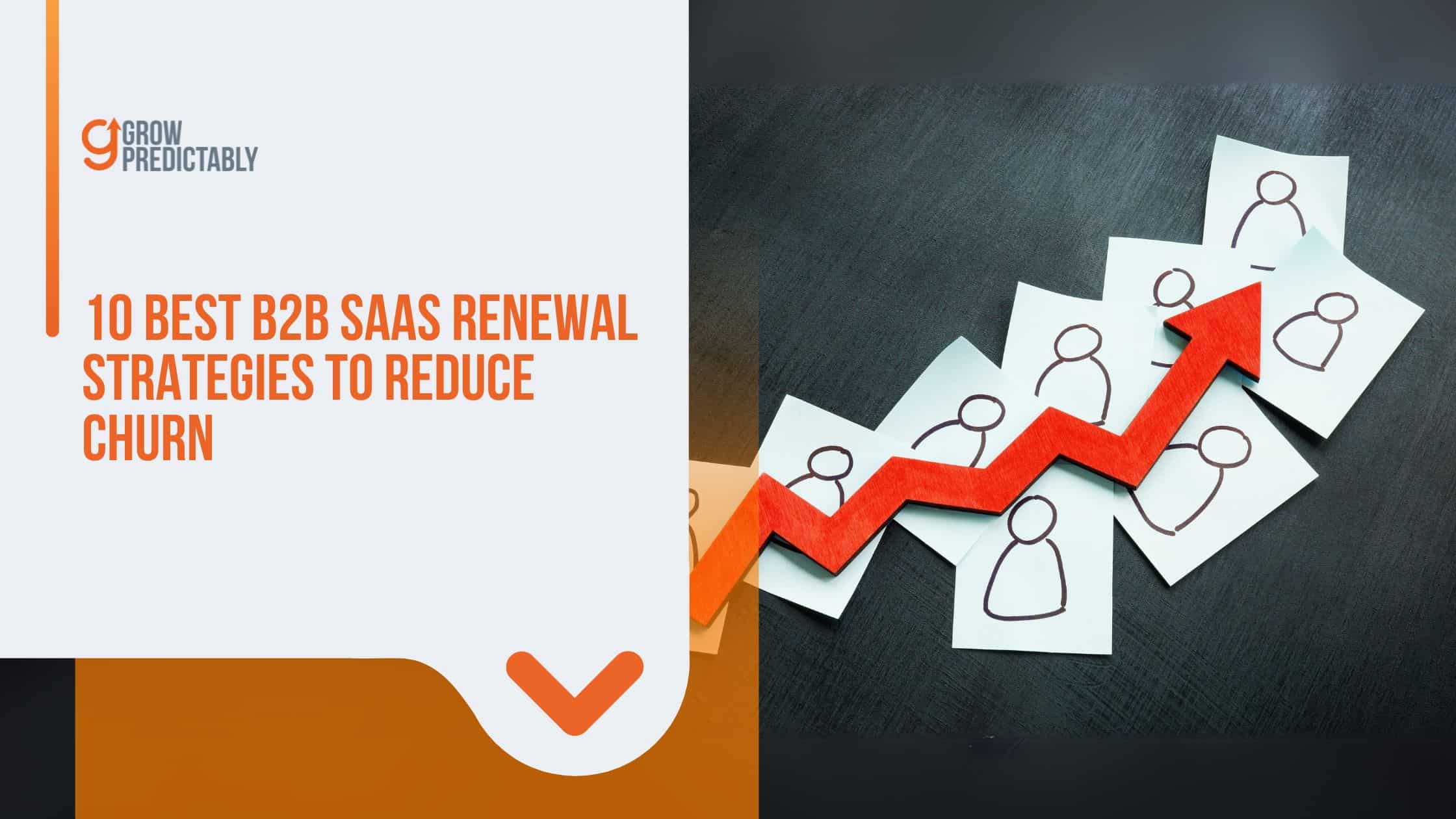 B2B SaaS Renewal Strategies