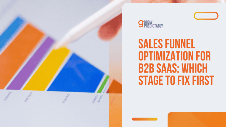Sales Funnel Optimization for B2B SaaS: Which Stage to Fix First