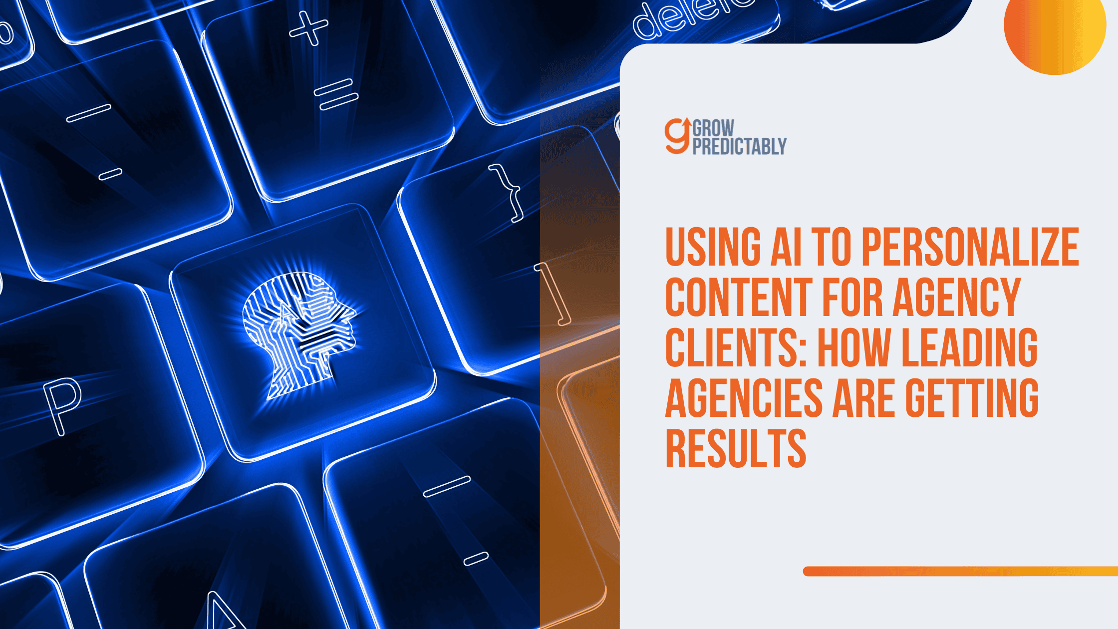 Using AI to Personalize Content for Agency Clients