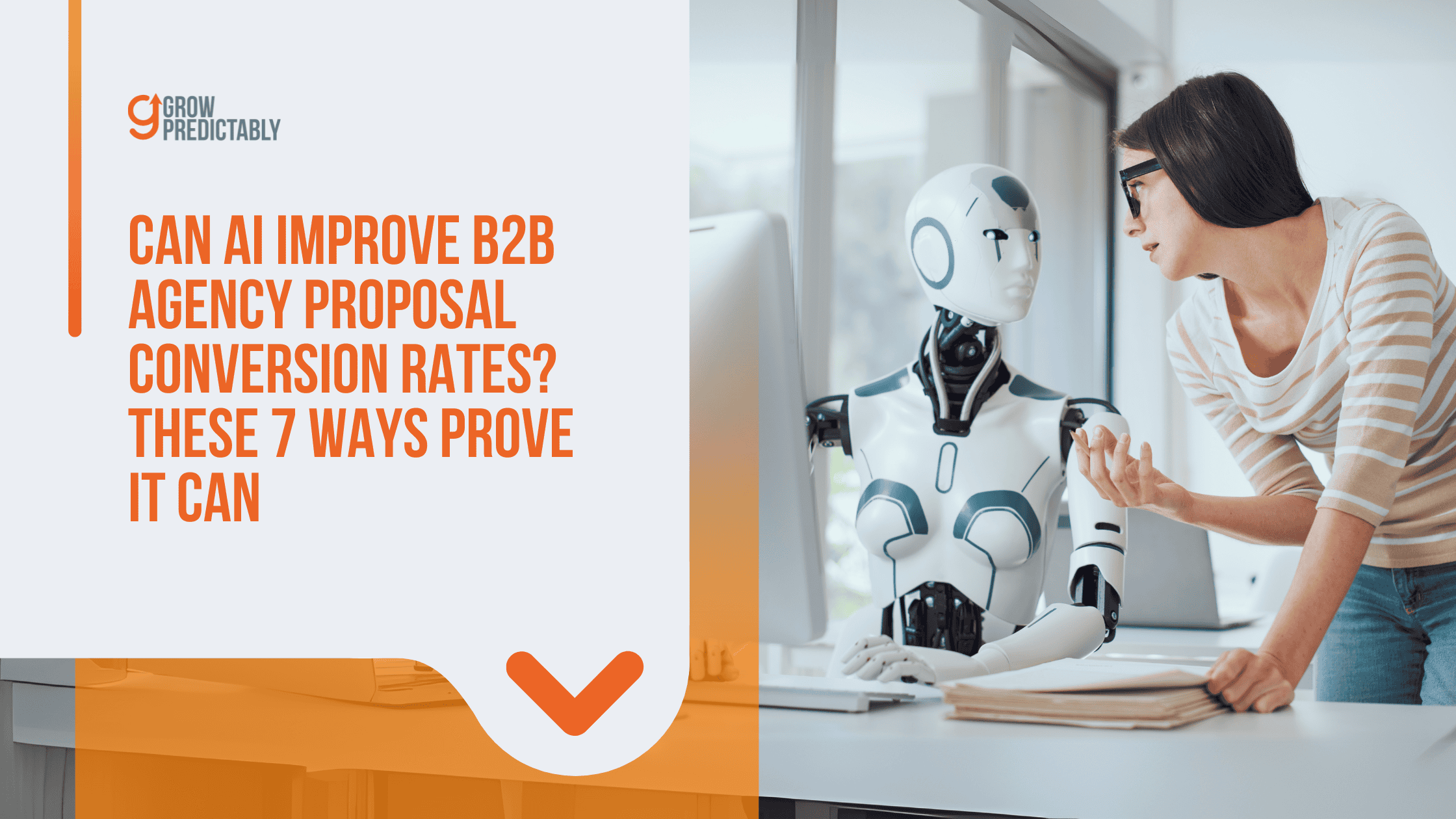 Can AI Improve B2B Agency Proposal Conversion Rates