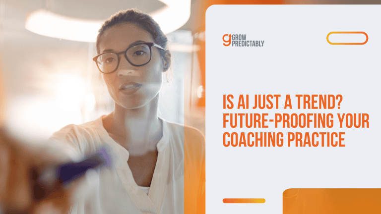 Is AI Just a Trend Future-proofing a Coaching Practice