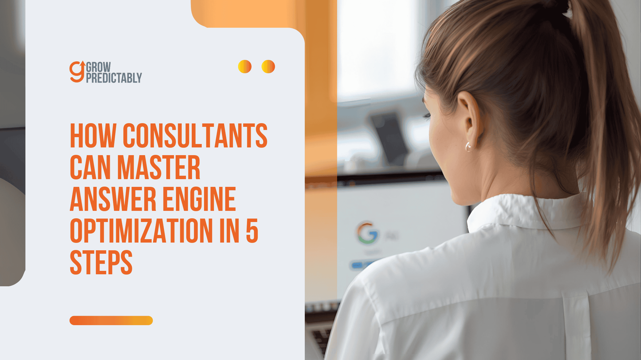 How Consultants Can Master Answer Engine Optimization in 5 Steps