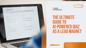 The Ultimate Guide to AI-Powered Quiz as a Lead Magnet