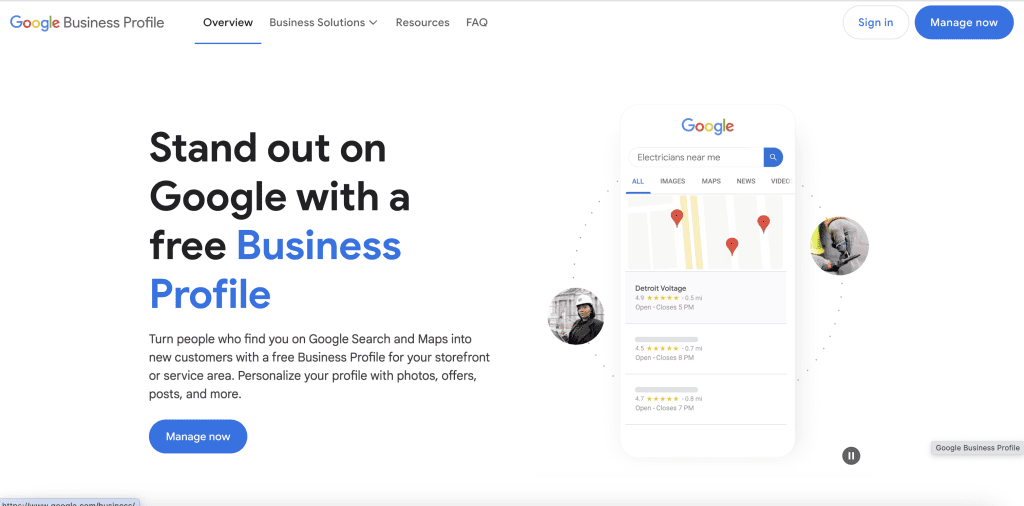 Google Business Profile's landing page reiterates its value in helping businesses stand out on Google.