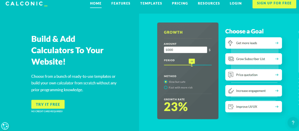 Calconic makes free, ready-to-use calculators easier for its users by not requiring credit card infomration upon trial.