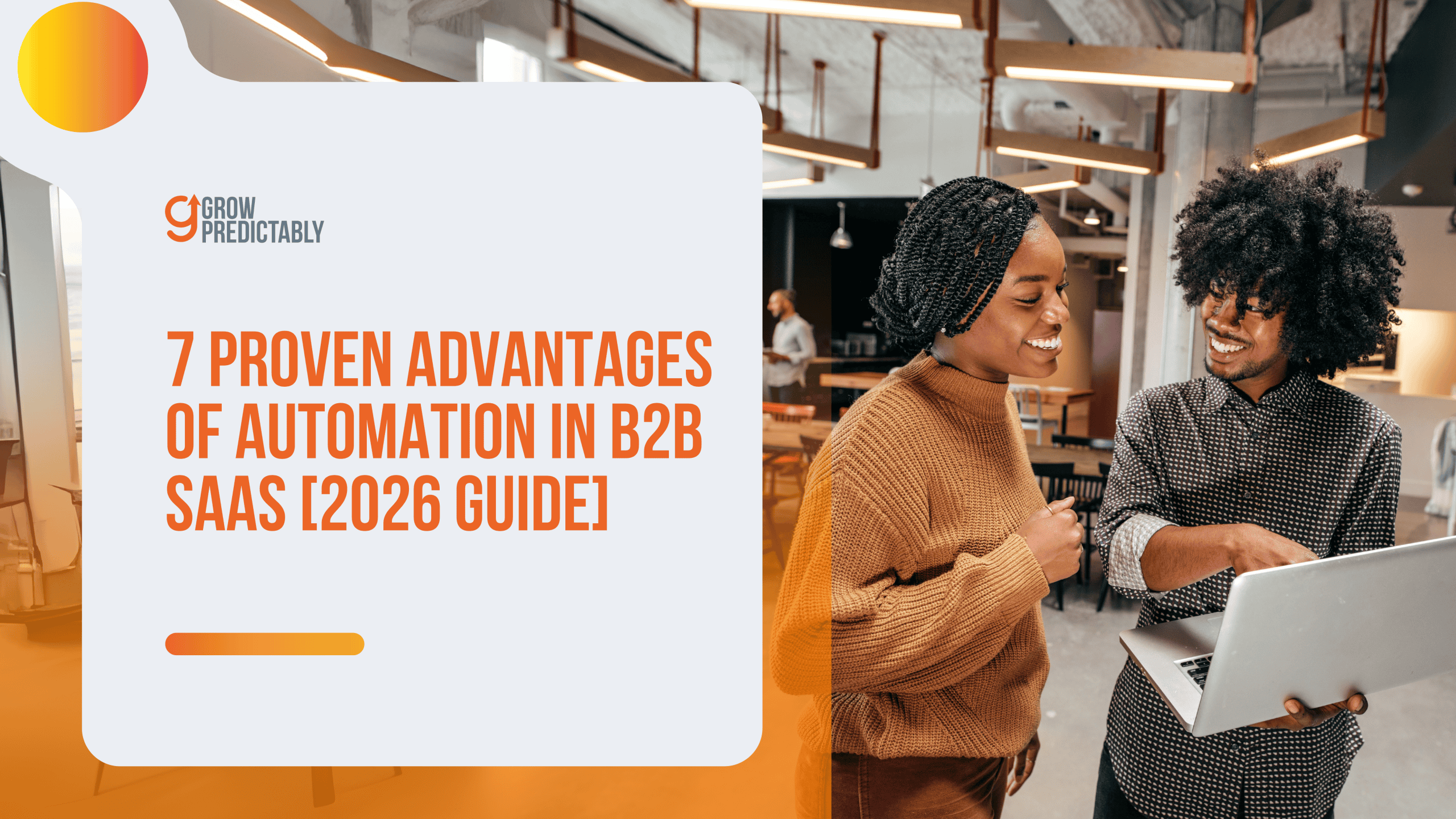 Advantages of Automation in B2B SaaS scaled