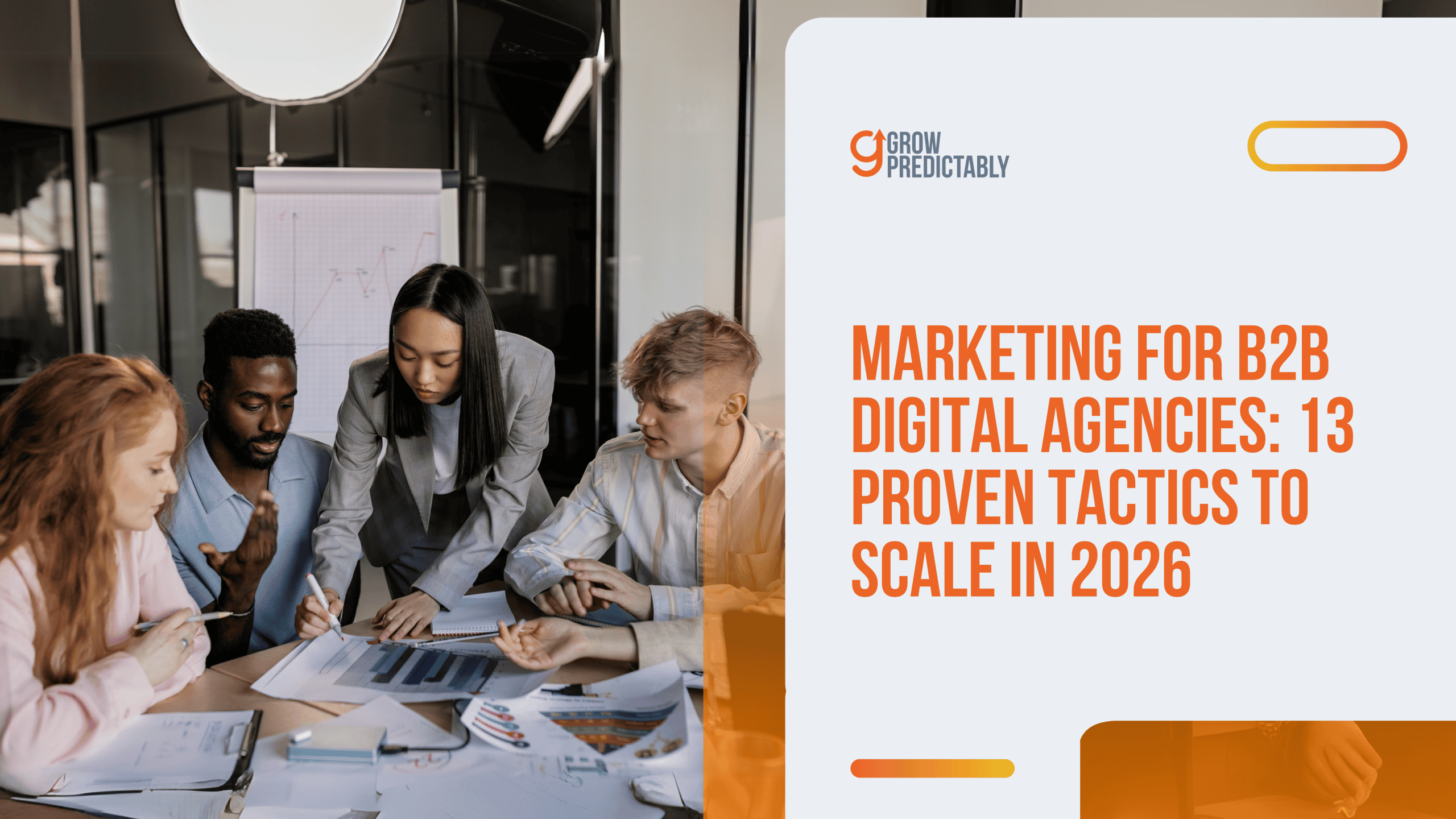 Marketing for B2B Digital Agencies scaled