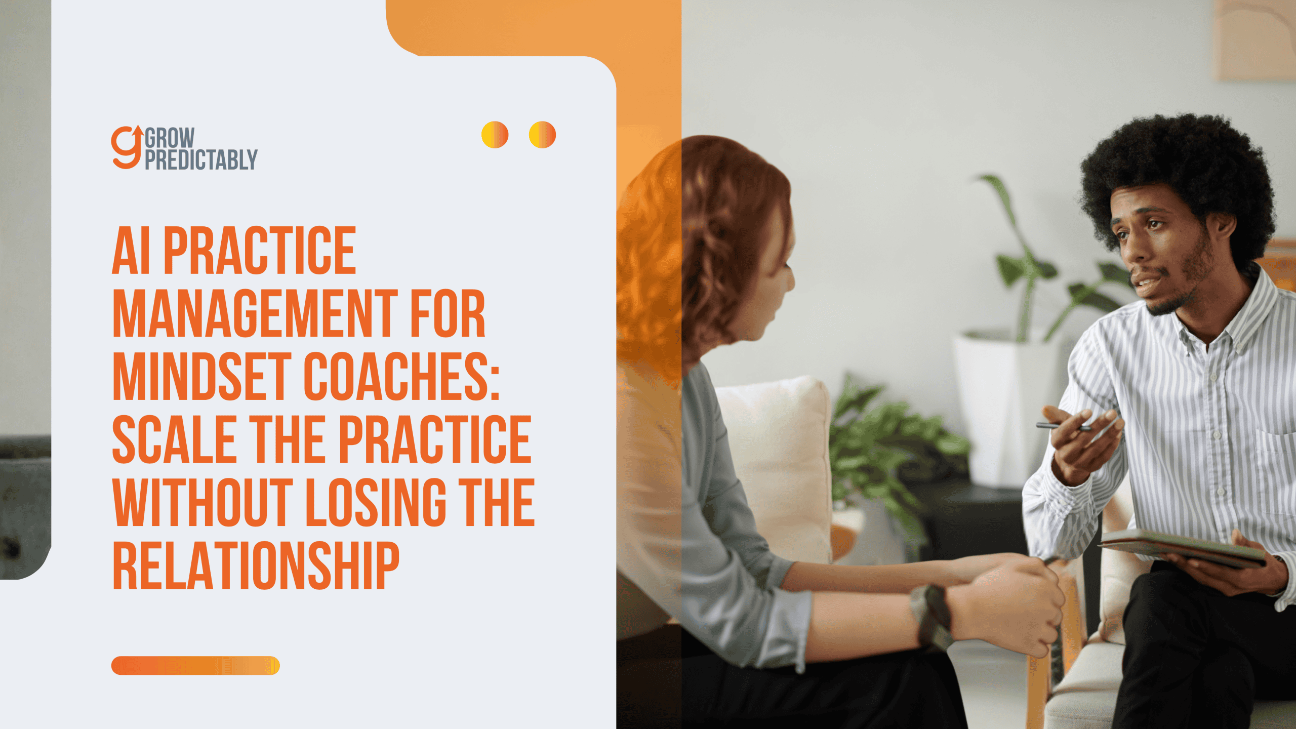 AI Powered Practice Management for Mindset Coaches 4 scaled