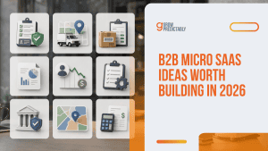 B2B Micro SaaS Ideas Worth Building in 2026