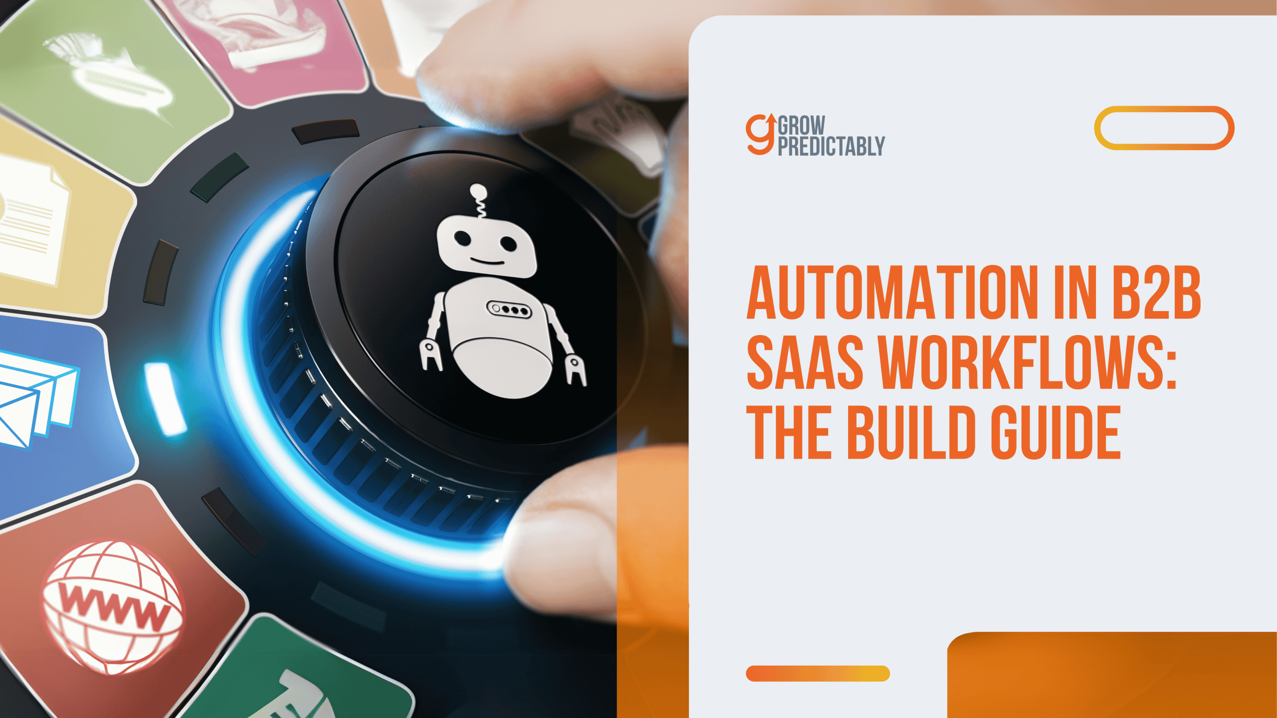 Automation in B2B SaaS Workflows: The Build Guide