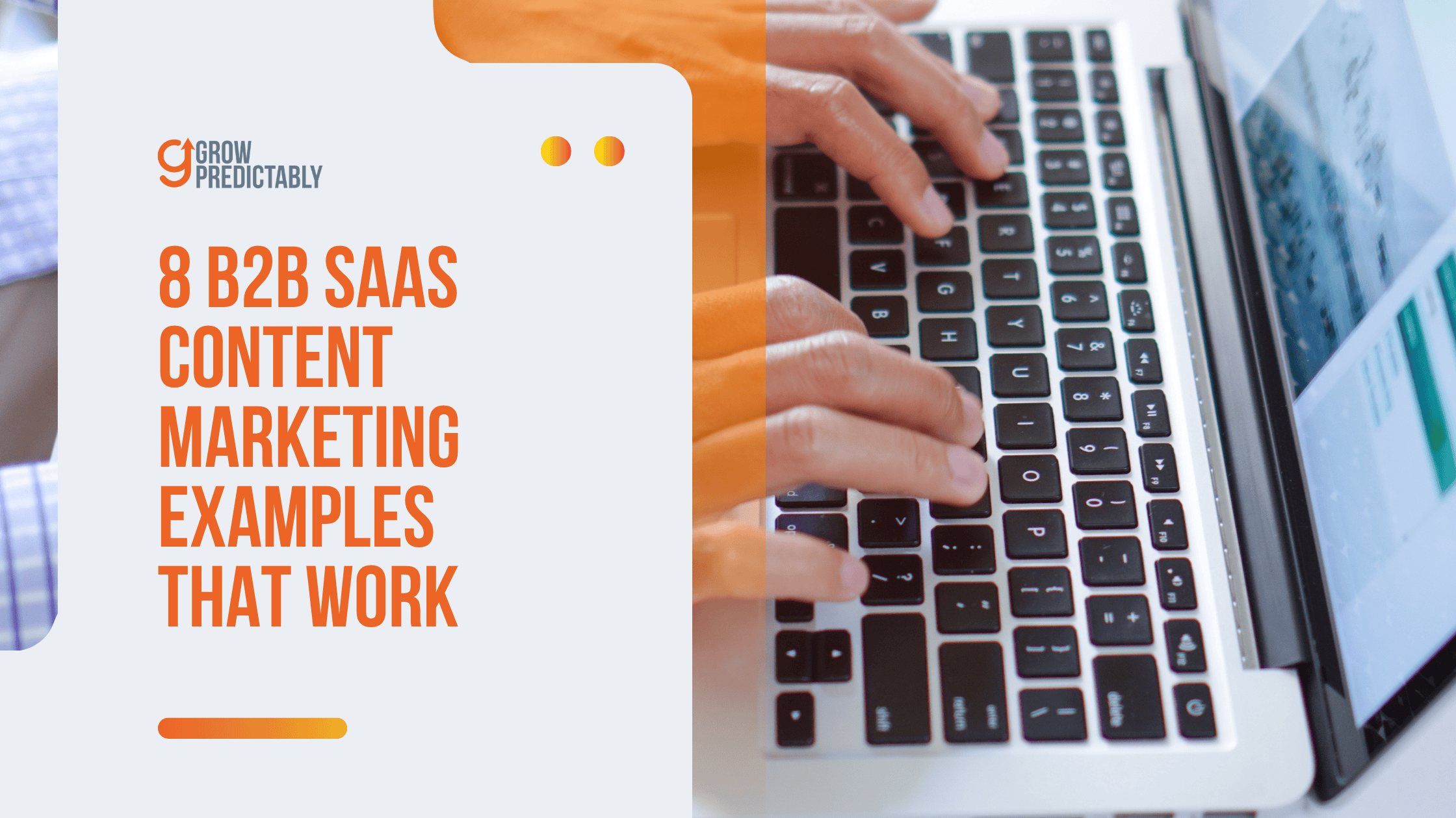 b2b saas content marketing examples